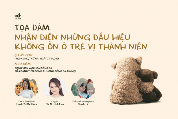 Toạ đàm Nhận diện những dấu hiệu không ổn ở trẻ vị thành niên