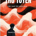 Bìa tập sách “Thơ tuyển” (Tập thơ Tây Ban Nha) của nhà thơ nổi tiếng Francisco Muñoz Soler.